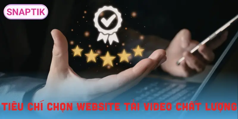 website-tai-video-tot-nhat-2026-tieu-chi